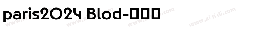 paris2024 Blod字体转换